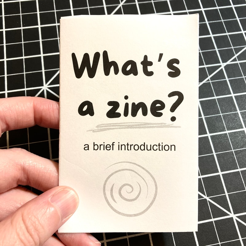 What’s a zine?